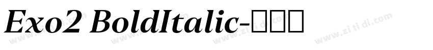 Exo2 BoldItalic字体转换
